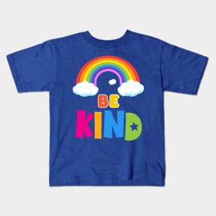 Be Kind positive quote, rainbow joyful illustration, Kindness is contagious life style, care, rainbow with clouds, cartoon children birthday gifts design Kids T-Shirt